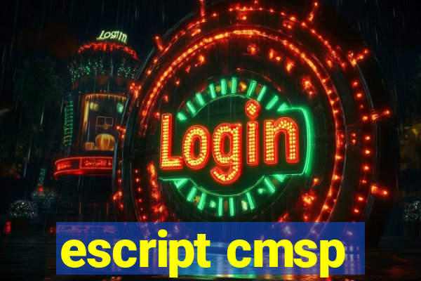 escript cmsp